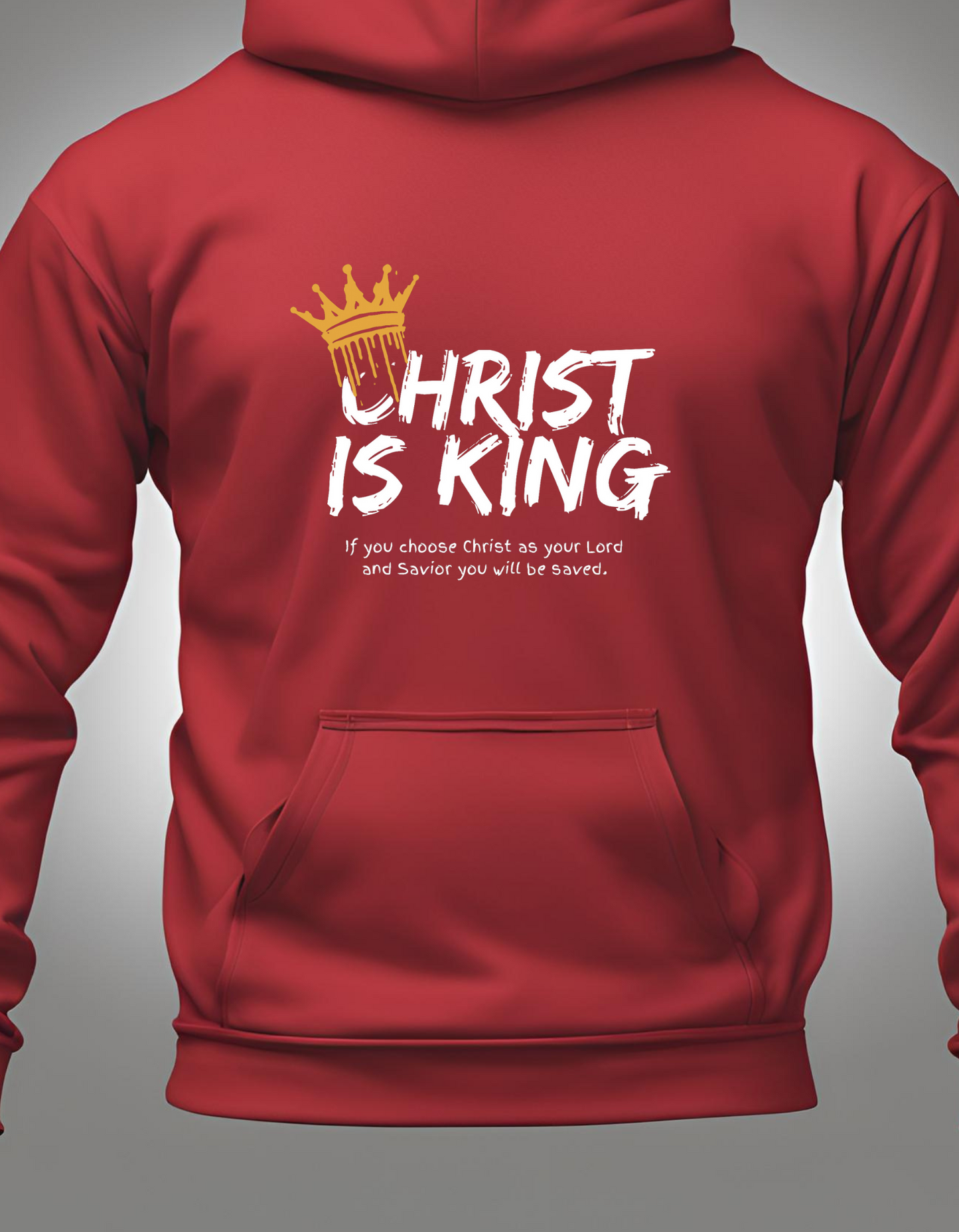 Christ is King  -Hoodie