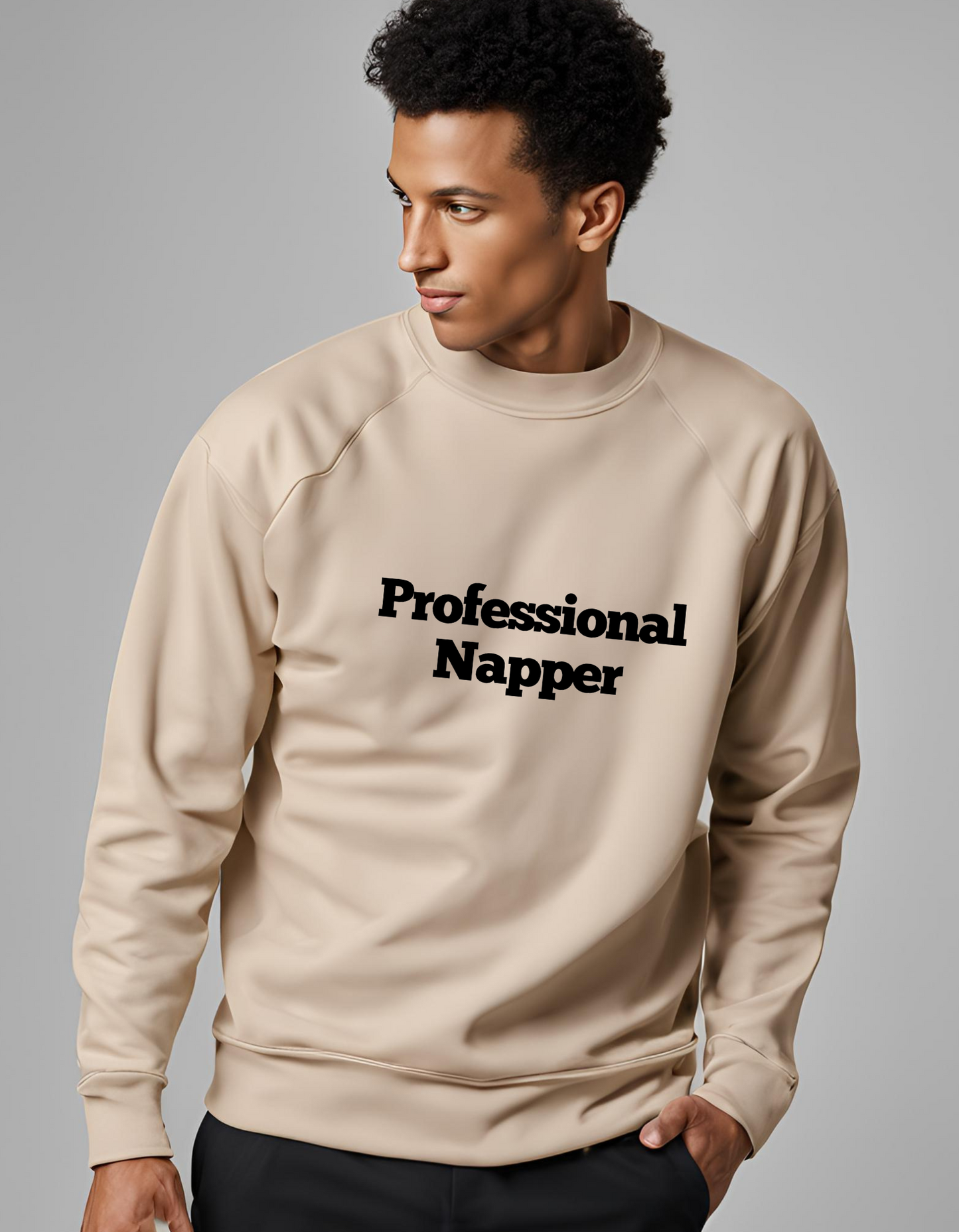 Professional Napper (Black text) - Sweatshirt