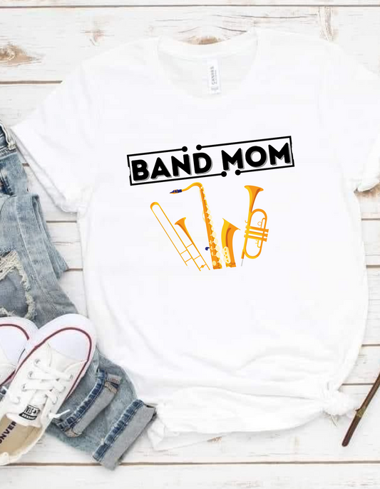 Band Mom T-shirt