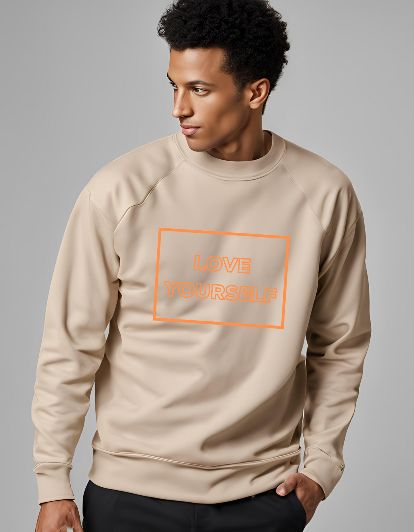 Love Yourself (Orange text) -Sweatshirt